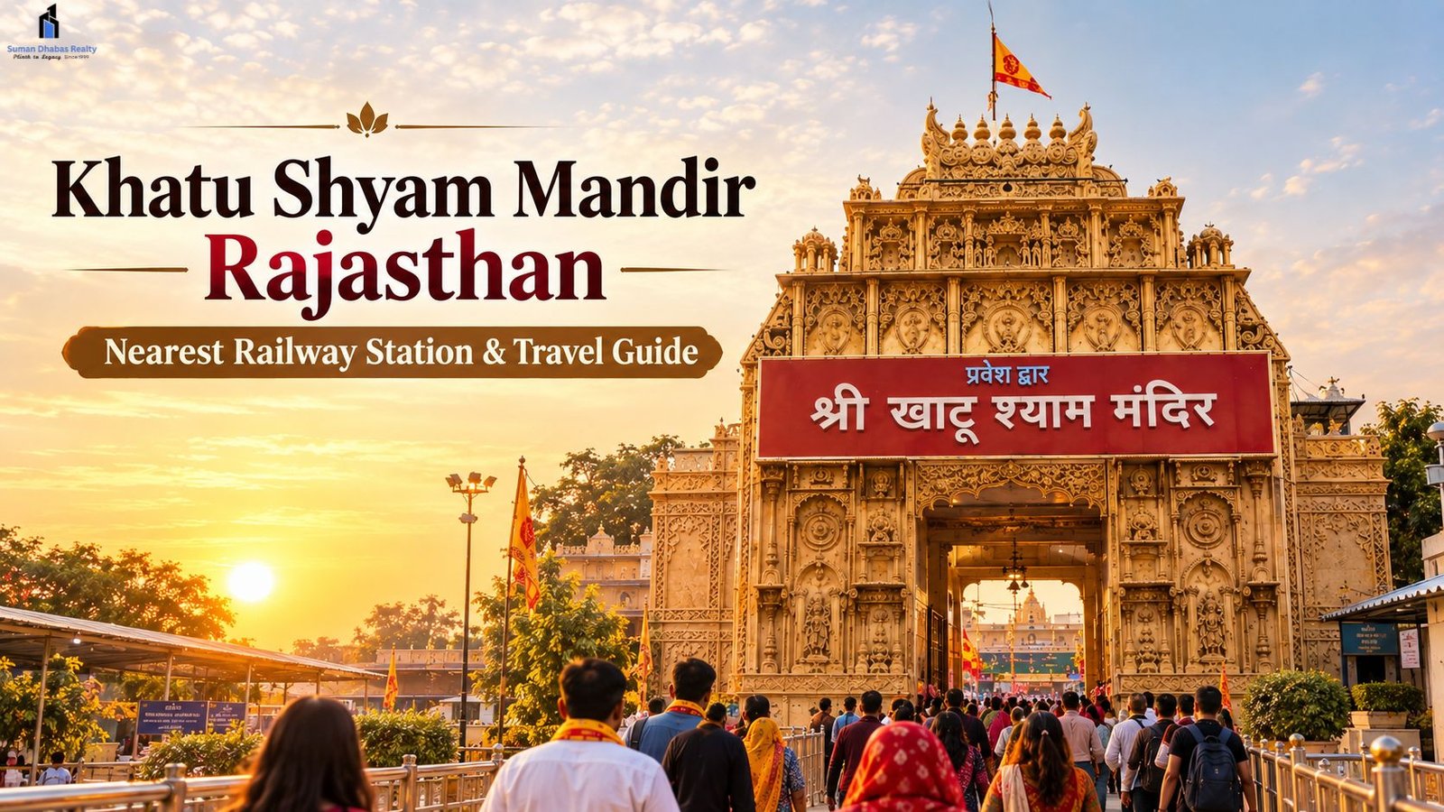 Read more about the article Khatu Shyam Mandir Rajasthan Near Railway Station: Travel Guide