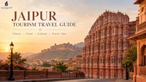 Read more about the article Jaipur Tourism Travel Guide: Places, Food, Culture & Travel Tips